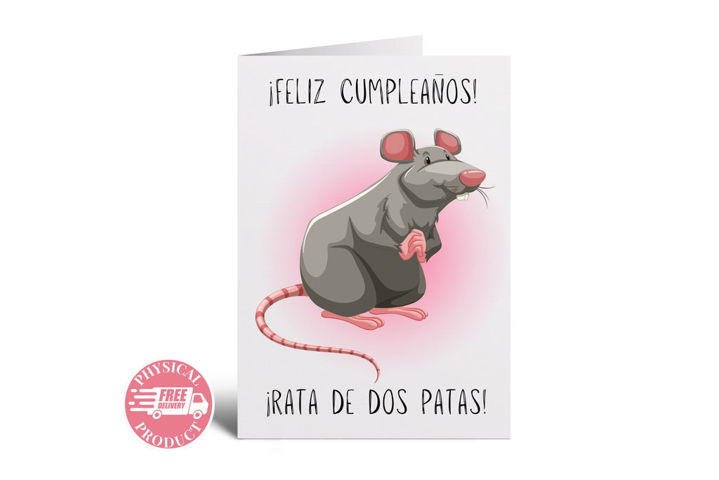 Birthday Party Decorations Gifts And Cards - "Rata De Dos Patas" - Funny Greeting Card In Spanish For A Friend Boyfriend Husband