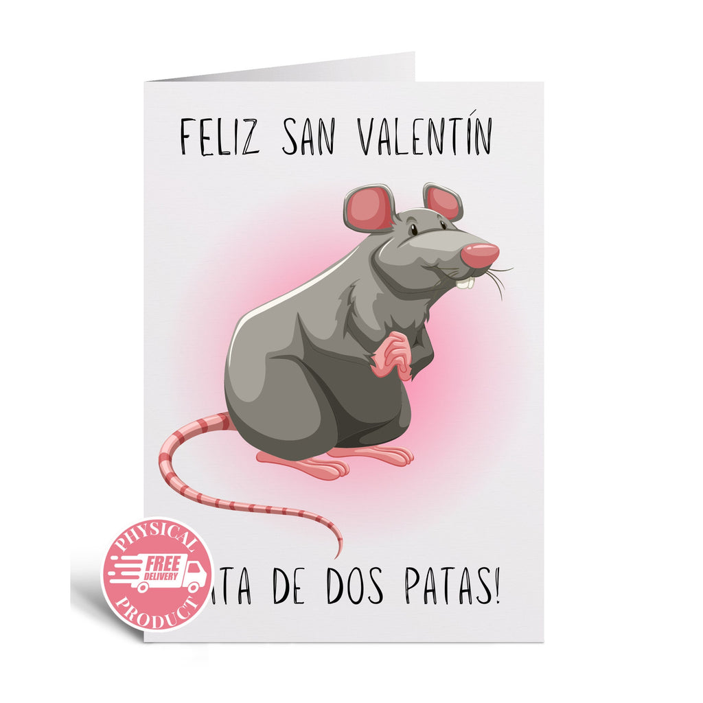 Valentine's Decorations Gifts And Cards - "Rata De Dos Patas" - Funny Greeting Card In Spanish For Friend Husband Boyfriend