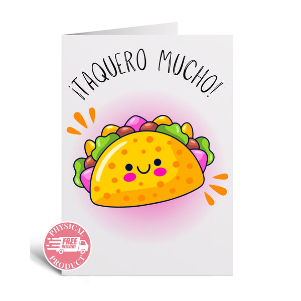 Valentine's Decorations Gifts And Cards - "Taquero Mucho" - Funny Greeting Card In Spanish For Friend Boyfriend Husband