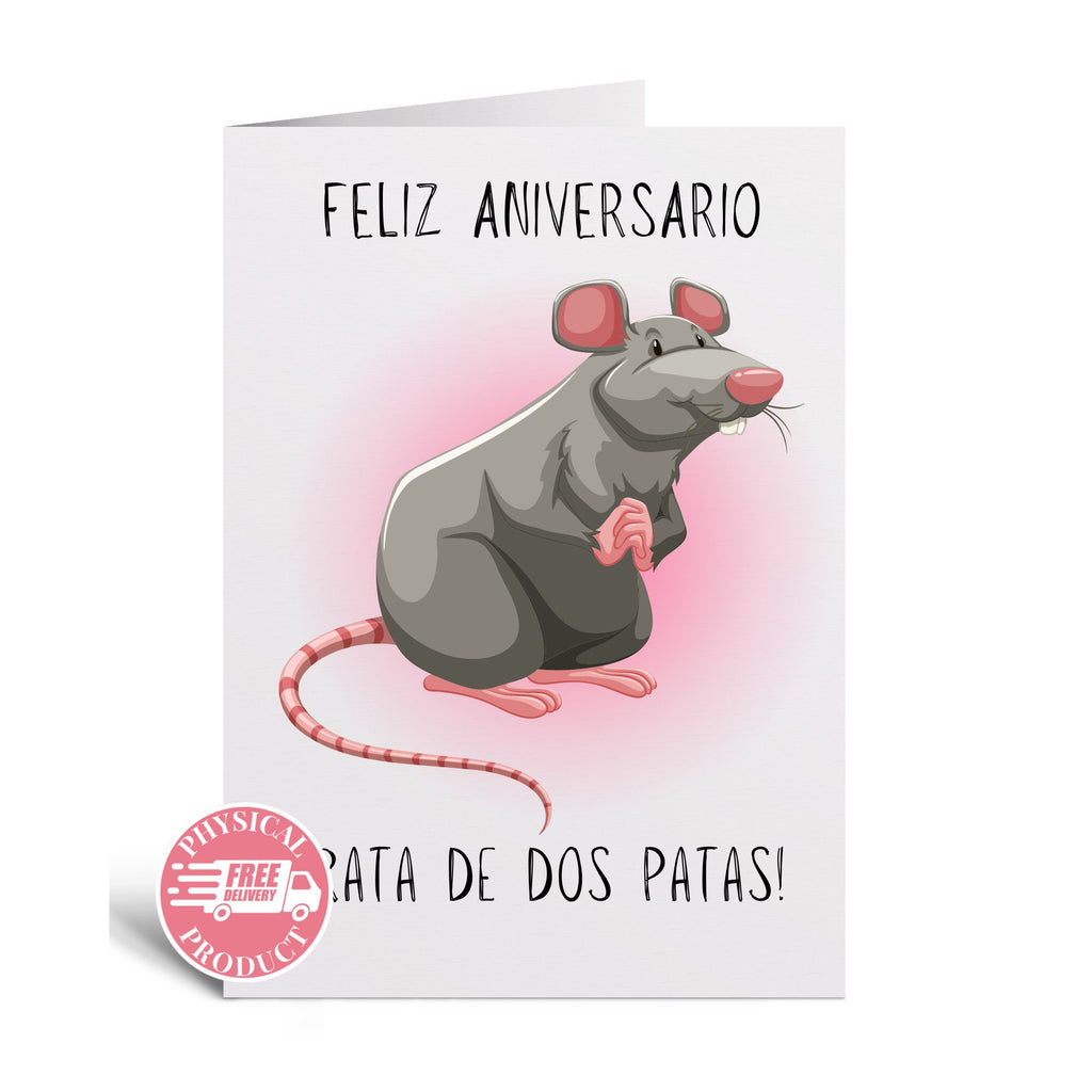 Anniversary's Decorations Gifts And Cards - "Rata De Dos Patas" - Funny Greeting Card In Spanish For Friend Husband Boyfriend