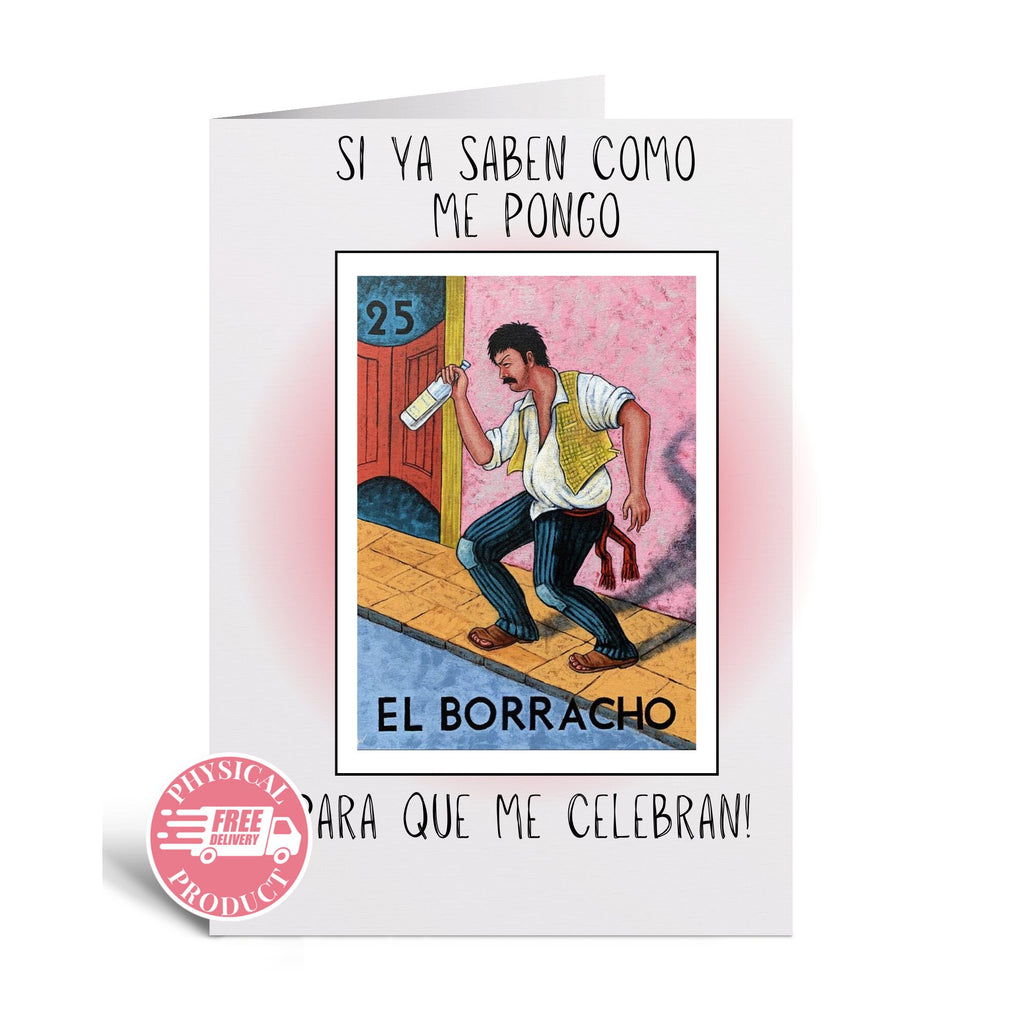 Funny Party Decorations Gifts And Cards - "Borracho" - Funny Greeting Card In Spanish For A Friend Boyfriend Husband