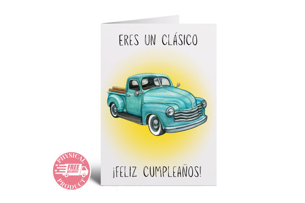 Birthday Party Decorations Gifts And Cards - "Eres Un Clasico" - Funny Greeting Card In Spanish For A Friend Boyfriend